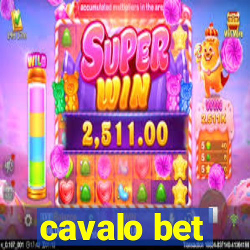 cavalo bet